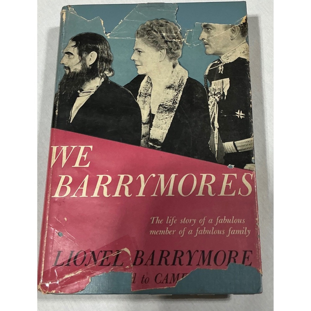 We Barrymores Lionel Barrymore 1951 Hardcover Autobiography Appleton‎ Century